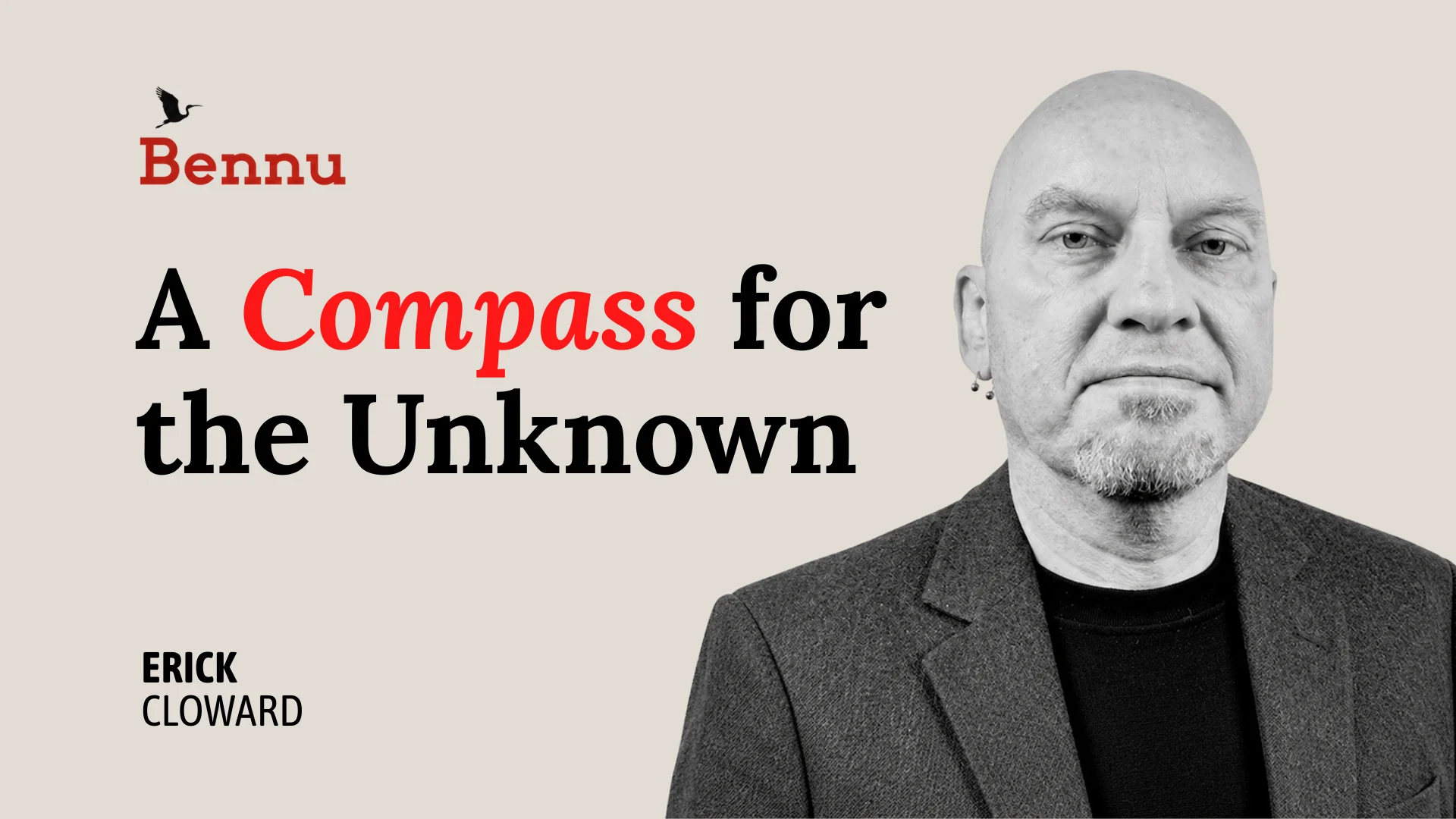 Wide Bennu podcast hero image for A Compass for the Unknown with .