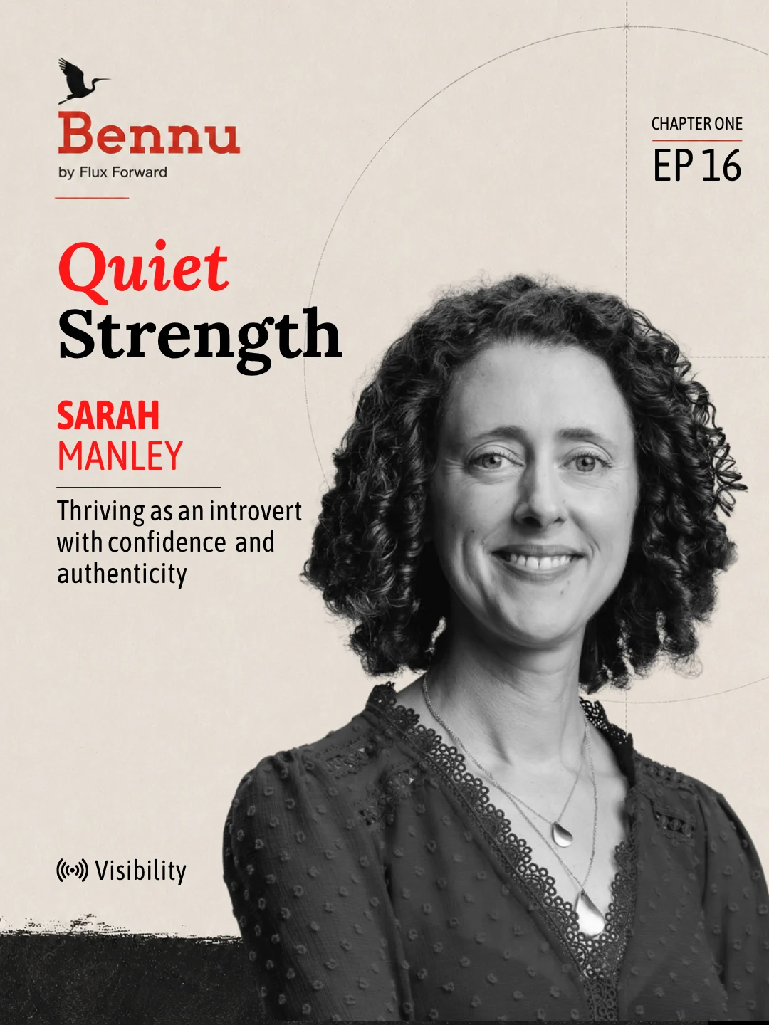 Bennu Chapter One episode cover for Quiet Strength with Sarah Manley