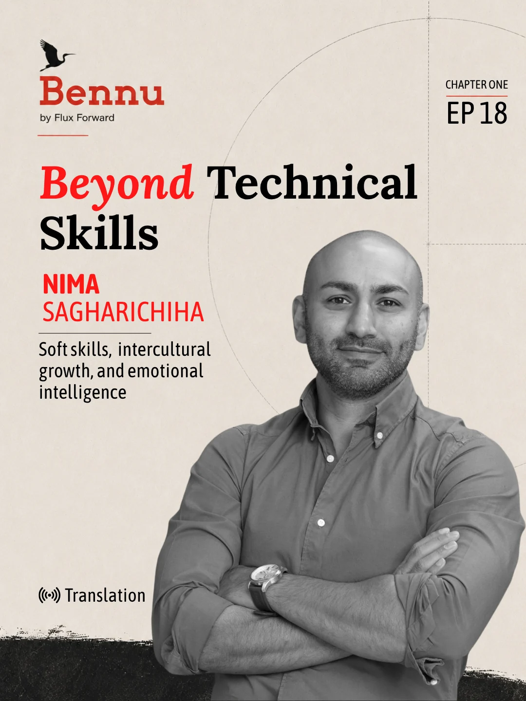 Bennu Chapter One episode cover for Beyond Technical Skills with .