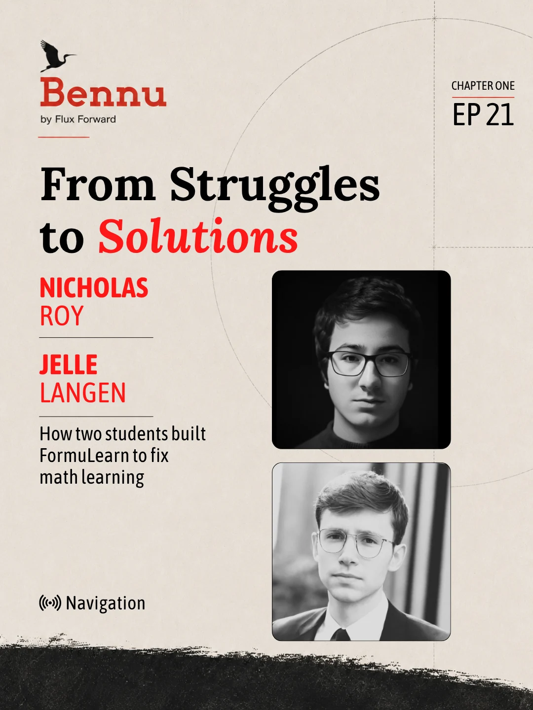 Bennu Chapter One episode cover for From Struggles to Solutions with .