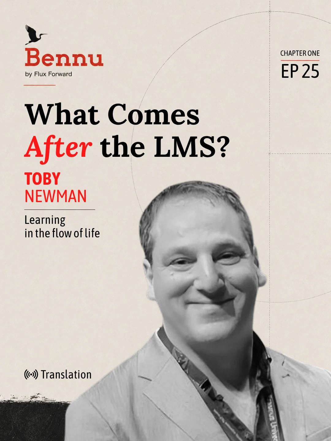 Bennu Chapter One episode cover for What Comes After the LMS? with Toby Newman