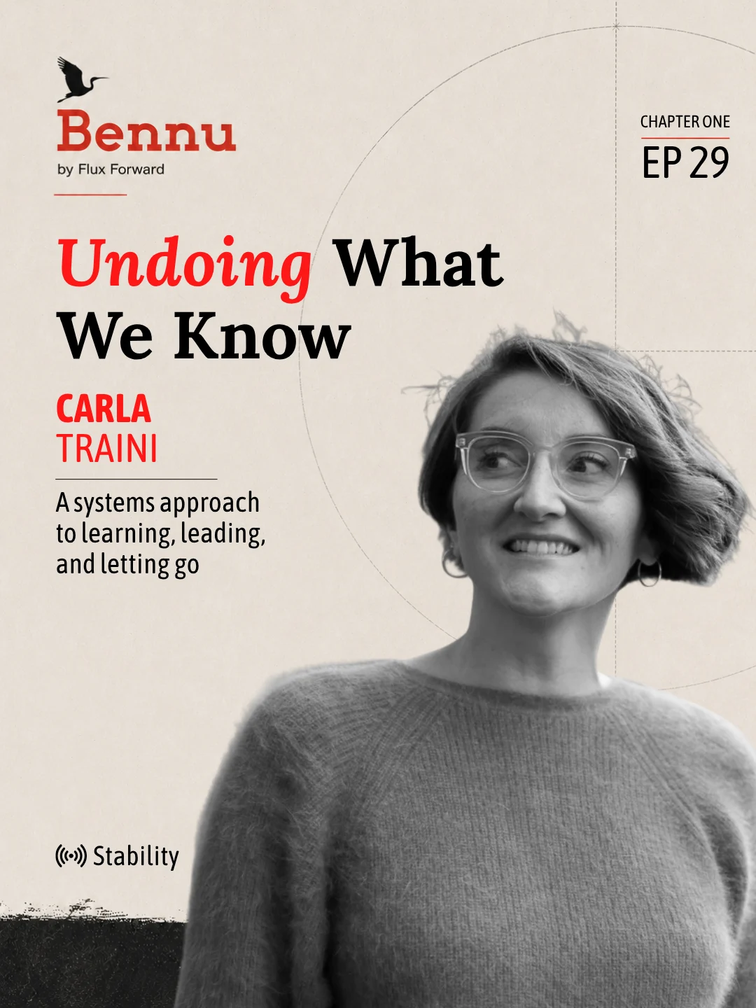 Bennu Chapter One episode cover for Undoing What We Know with Carla Traini