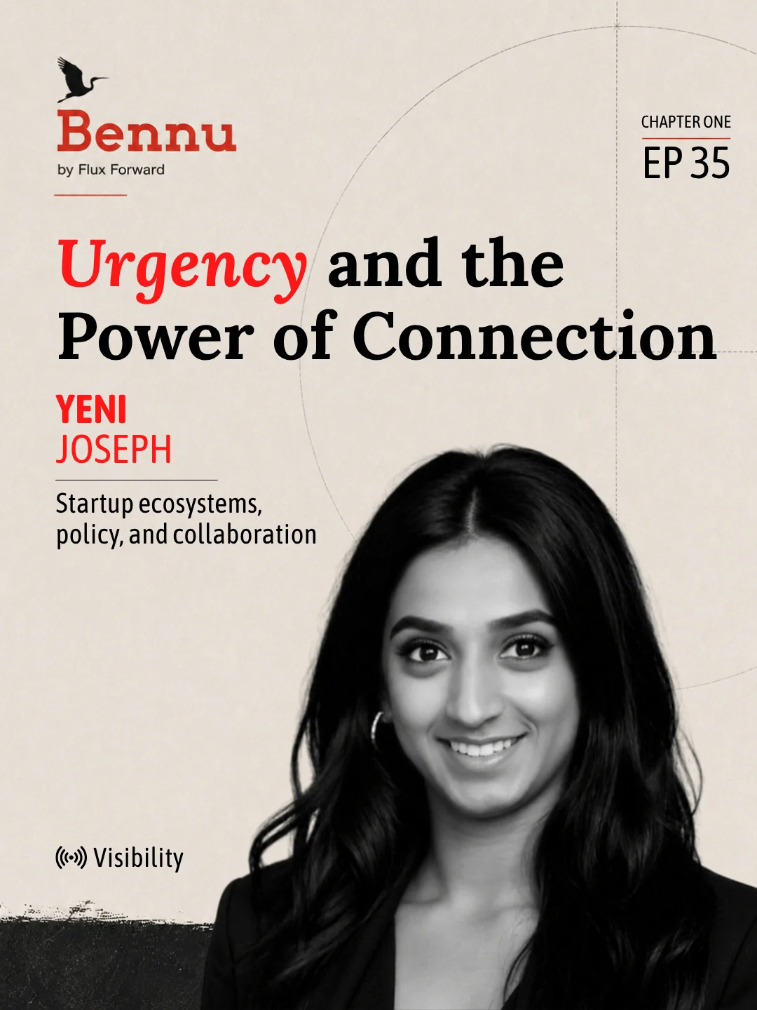 Bennu Chapter One episode cover for Ecosystems, Urgency, and the Power of Connection with Yeni Joseph