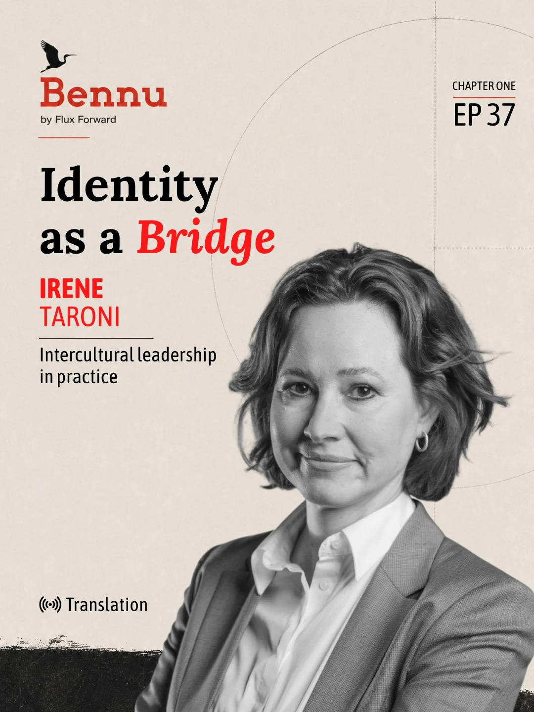 Bennu Chapter One episode cover for Who Am I and Where Do I Come From? with Irene Taroni