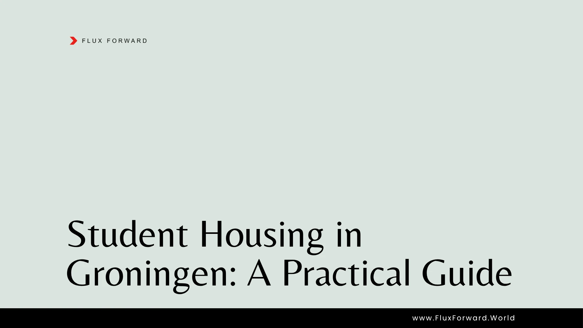 Student Housing in Groningen: A Practical Guide